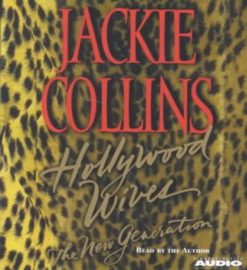 Hollywood wives [sound recording] : the new generation / Jackie Collins.