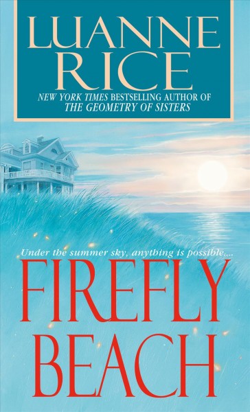 Firefly beach / Luanne Rice.