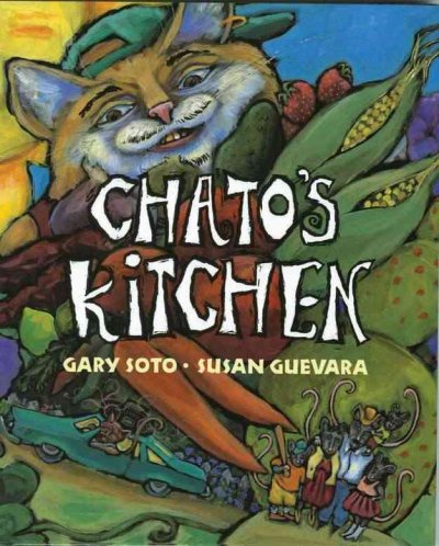 Chato's kitchen / by Gary Soto ; illustrated by Susan Guevara.