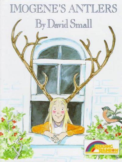 Imogene's antlers / by David Small.