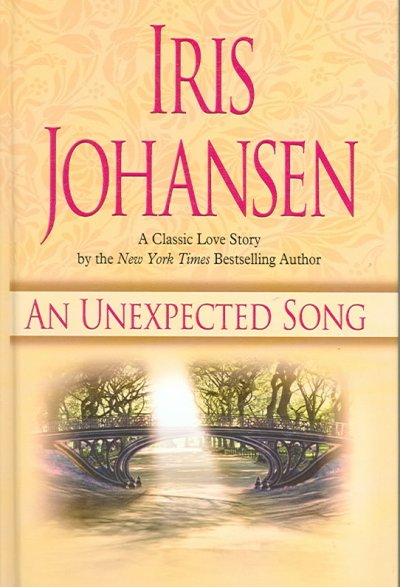 An unexpected song / Iris Johansen.