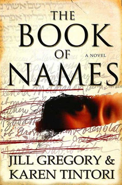 The book of names / Jill Gregory and Karen Tintori.