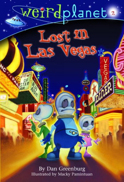 Lost in Las Vegas / by Dan Greenburg ; illustrated by Macky Pamintuan.
