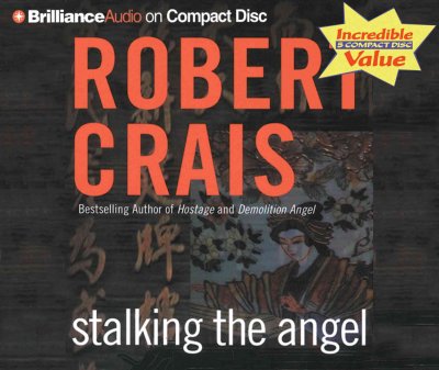 Stalking the angel [sound recording] / Robert Crais.