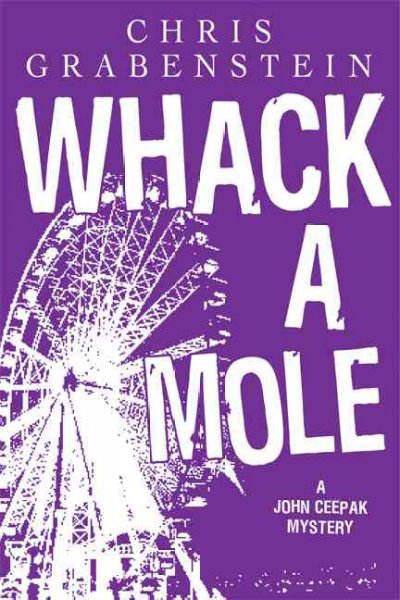 Whack a mole : [a John Ceepak mystery] / Chris Grabenstein.