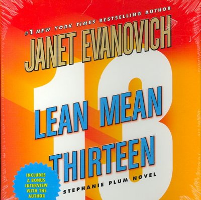 Lean mean thirteen [sound recording] : [a Stephanie Plum novel] / Janet Evanovich.