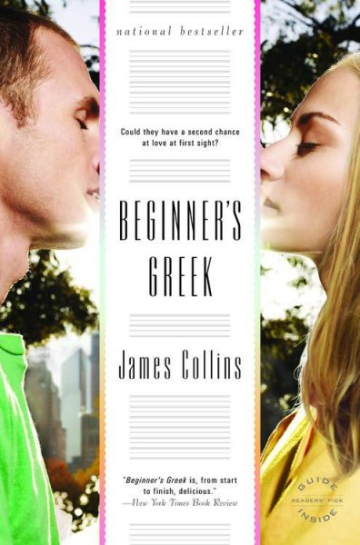 Beginner's Greek : a novel / James Collins.