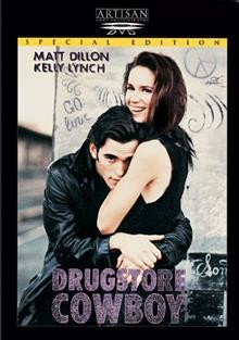 Drugstore cowboy [videorecording] / Avenue Pictures ; produced by Nick Wechsler and Karen Murphy ; directed by Gus Van Sant ; written by Gus Van Sant, Dan Yost.