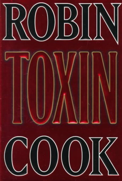 Toxin / Robin Cook.