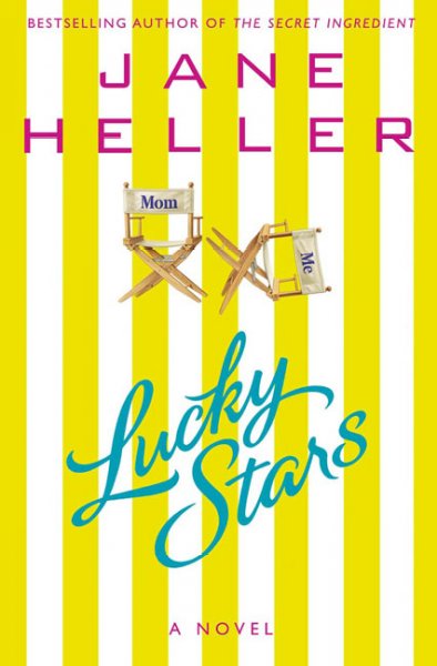 Lucky stars / Jane Heller.