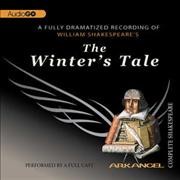 William Shakespeare's The winter's tale [sound recording].