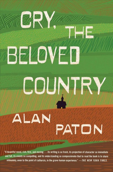 Cry, the beloved country / Alan Paton ; [forword, Charles Scribner, Jr. ; introduction, Edward Callan].