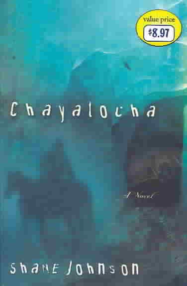 Chayatocha / Shane Johnson.