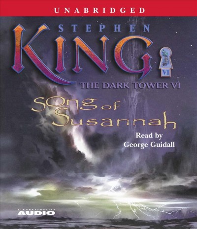 Song of Susannah [sound recording] / Stephen King.