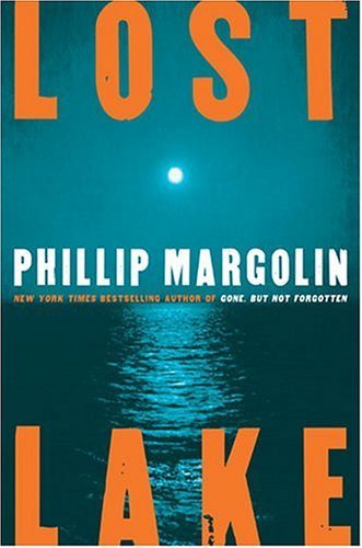 Lost Lake / Phillip Margolin.