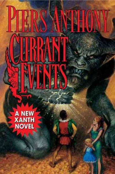 Currant events / Piers Anthony.