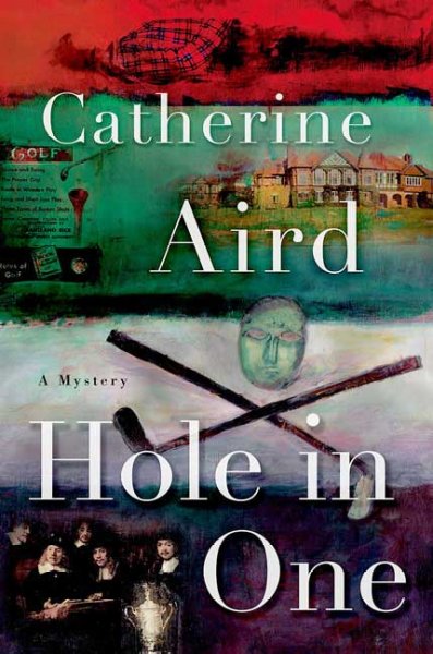 Hole in one / Catherine Aird.