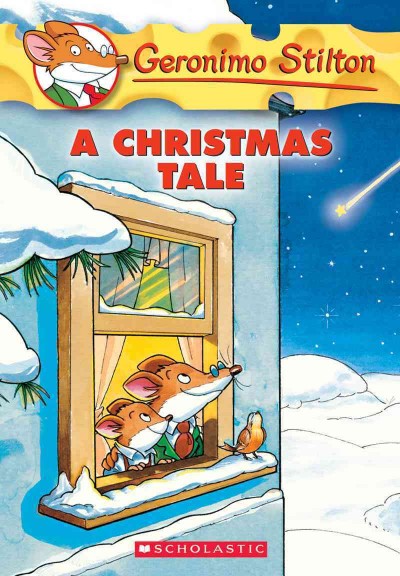A Christmas tale / Geronimo Stilton ; [cover & interior illustrations by Winny Rope ; graphics by Cheesita de la Pampa ; translation by Lidia Tramontozzi].