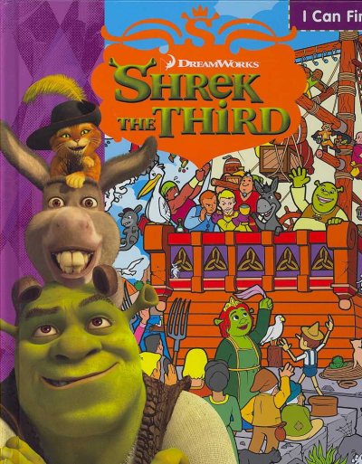 Shrek the third. I can find it! / adaptation written by Judy Katschke ; illustrations by MADA Design.