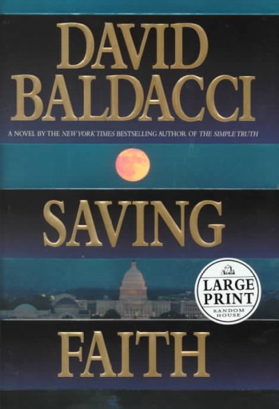 Saving Faith / David Baldacci.