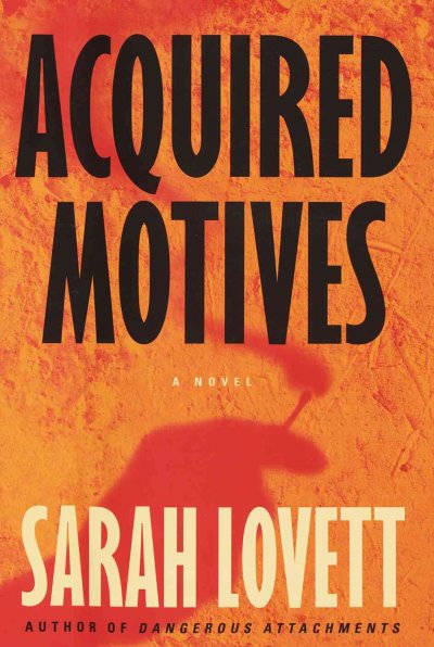 Acquired motives / Sarah Lovett.