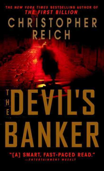 The devil's banker / Christopher Reich.