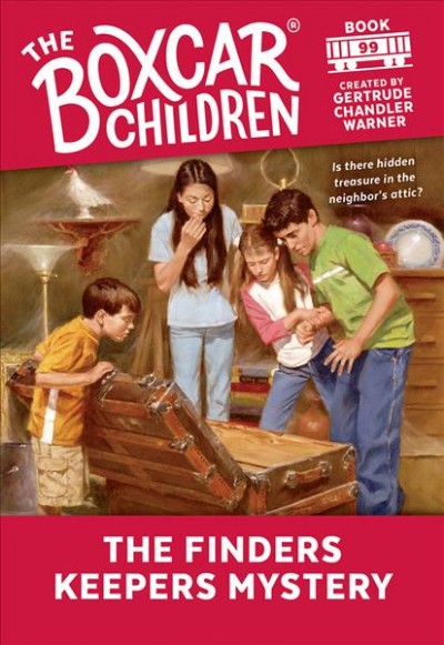 The finders keepers mystery / created by Gertrude Chandler Warner ; illustrated by Hodges Soileau.
