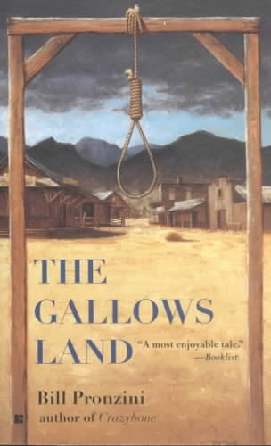 The gallows land / Bill Pronzini.