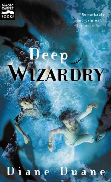 Deep wizardry / Diane Duane.