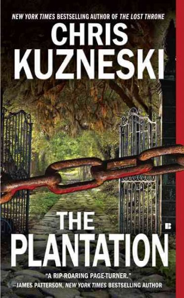 The plantation / Chris Kuzneski.