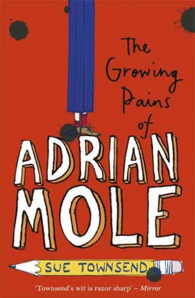 The growing pains of Adrian Mole / Sue Townsend.
