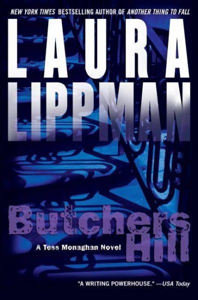Butchers Hill / Laura Lippman.