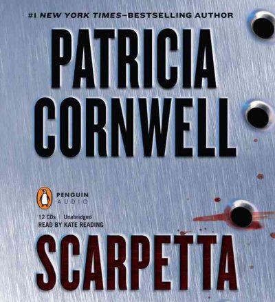 SCARPETTA (CD) [sound recording] / : Patricia Cornwell.