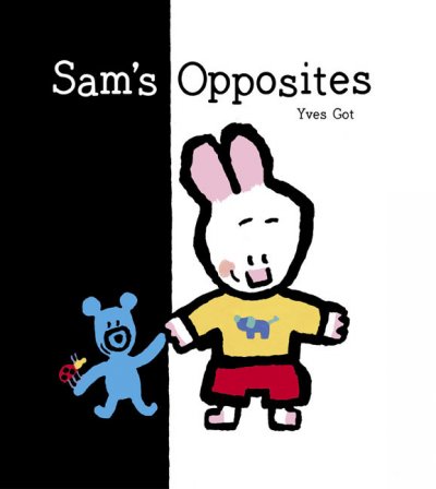 Sam's opposites / Yves Got.