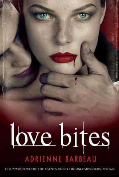 Love bites / Adrienne Barbeau.