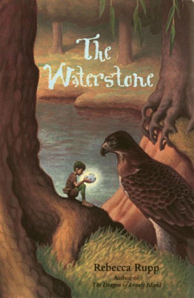 The waterstone / Rebecca Rupp.