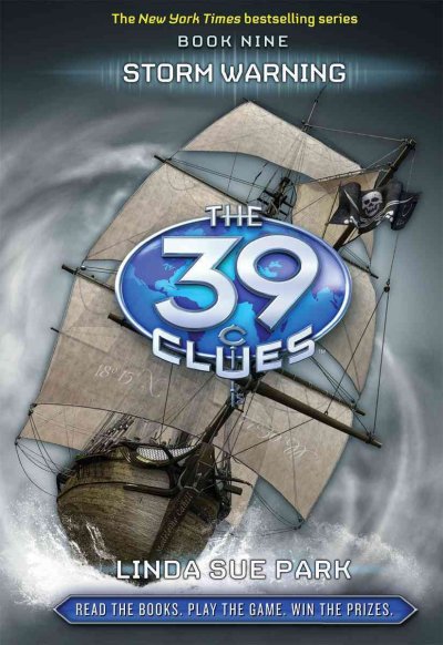 Storm warning Book 9:  The 39 clues  Linda Sue Park