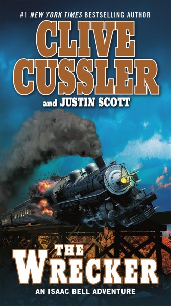 The wrecker : Book 2 / Clive Cussler and Justin Scott.