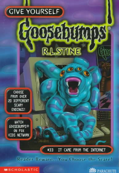 It came from the Internet / R.L. Stine.