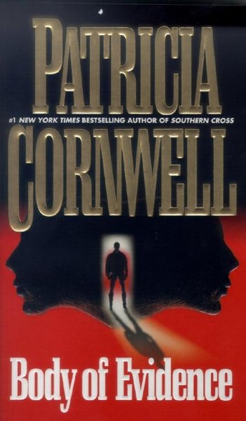 Body of evidence / Patricia D. Cornwell.