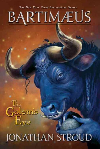 The Golem's eye : The Bartimaeus trilogy, Book Two / Jonathan Stroud.