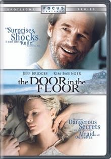 The door in the floor [videorecording] / Focus Features and Revere Pictures present ; This is That production ; produced by Ted Hope, Anne Carey, Michael Corrente ; written for the screen and directed by Tod Williams.