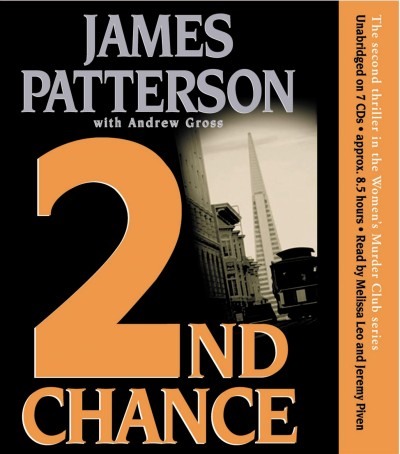 2nd chance [sound recording] : [a novel] / James Patterson ; with Andrew Gross.