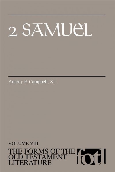 2 Samuel / Antony F. Campbell.