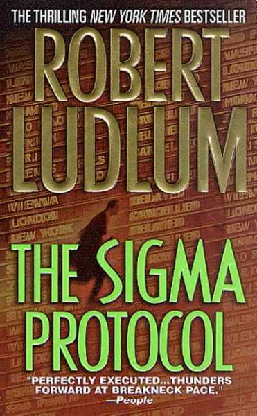 The Sigma Protocol / Robert Ludlum.