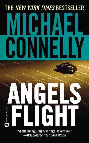 Angels Flight [text].