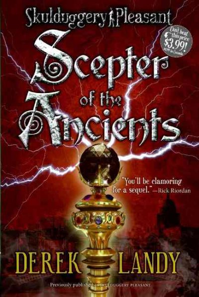 Scepter of the ancients / Derek Landy.