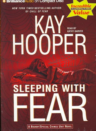 Sleeping with fear [sound recording] / Kay Hooper.