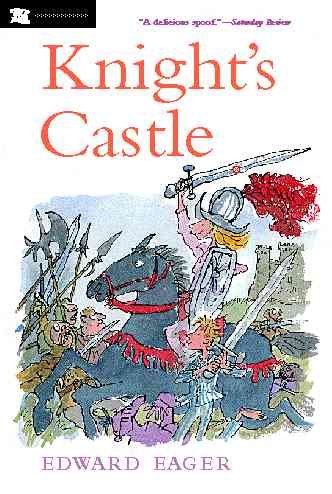 Knight's castle [book] / Edward Eager ; illustrated by N.M. Bodecker.