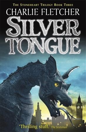Silver tongue / Charlie Fletcher.